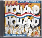 cd-maxi van De Buren - Holland Holland, Cd's en Dvd's, Cd Singles, Nederlandstalig, Gebruikt, Verzenden