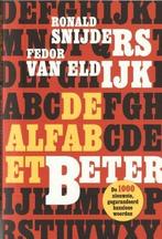 De alfabetbeter - Ronald Snijders, Fedor van Eldijk, Ophalen of Verzenden, Nieuw, Overige uitgevers, Nederlands