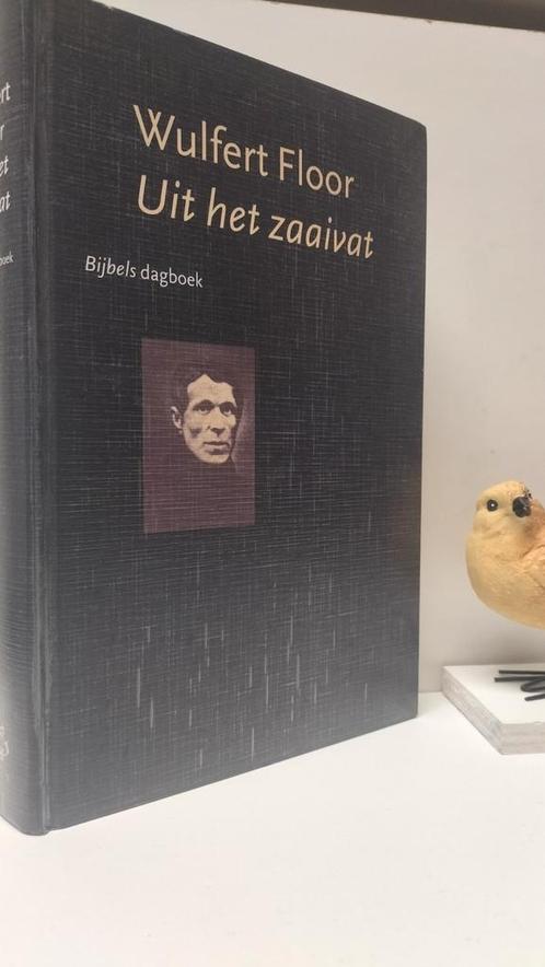 Floor, Wulfert; Uit het zaaivat (Bijbels dagboek), Boeken, Godsdienst en Theologie, Gelezen, Christendom | Protestants, Ophalen of Verzenden