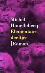 Michel Houellebecq Elementaire deeltjes, paperback, Europa overig, Michel Houellebecq, Ophalen of Verzenden, Zo goed als nieuw
