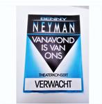 3 affices benny Neyman vanavond is van ons concert tour/1988, Verzamelen, Ophalen of Verzenden, Gebruikt, Poster, Artwork of Schilderij