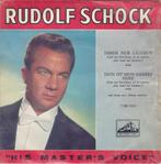 S 7222 Rudolf Schock ‎– Immer Nur Lächeln / Dein Ist Mein, Cd's en Dvd's, Vinyl Singles, Gebruikt, Ophalen of Verzenden, 7 inch