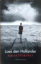 Loes den Hollander - Naaktportret, Gelezen, Ophalen of Verzenden, Nederland