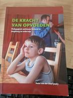 De kracht van opvoeden, Boeken, Ophalen of Verzenden, Zo goed als nieuw