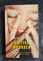 Maite Carranza - Giftige woorden, Gelezen, Ophalen of Verzenden, Fictie, Maite Carranza