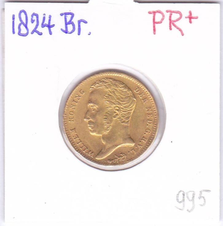 Prachtig gouden tientje 1824 Brussel Willem 1 voor 995 euro, Postzegels en Munten, Munten | Nederland, Losse munt, 10 gulden, Koning Willem I