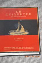 De Zuiderzee, een herinneringswerk, 20e eeuw of later, Ophalen of Verzenden, Zo goed als nieuw, Meerdere auteurs