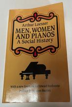 Men, Women and Pianos - Arthur Loesser, Ophalen of Verzenden, Gelezen, Algemeen