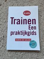 Karin de Galan - Trainen, Boeken, Sociale wetenschap, Ophalen of Verzenden, Zo goed als nieuw, Karin de Galan