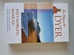 Niet morgen, maar nu – Dr. Wayne W. Dyer, Ophalen of Verzenden, Zo goed als nieuw, Overige onderwerpen, Dr. Wayne W. Dyer