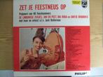 LP   ZET JE FEESTNEUS OP, Ophalen of Verzenden, Zo goed als nieuw, 12 inch, Levenslied of Smartlap