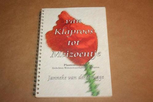 Van Klaproos tot Meizoentje - Plantenverhalen [gesigneerd], Boeken, Natuur, Gelezen, Ophalen of Verzenden