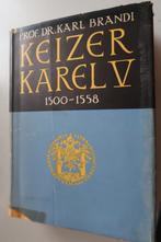 Keizer Karel De vijfde door Karl Brandi, (1500-1558)----1942, Ophalen of Verzenden, Overige onderwerpen, Karl Brandi, Tweede Wereldoorlog