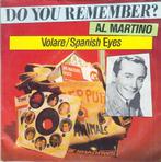 al martino - volare / spanish eyes  ( jukebox), Cd's en Dvd's, Vinyl Singles, 7 inch, Single, Ophalen of Verzenden, Zo goed als nieuw