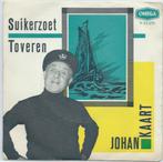 Johan Kaart- Suikerzoet/ Toveren, Verzenden, Gebruikt, Overige formaten, Levenslied of Smartlap