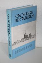 Bernardus Moorrees - Om de erve der vaderen (1984), Boeken, Gelezen, Christendom | Protestants, Ophalen of Verzenden