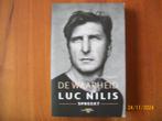 Luc Nilis - De Waarheid ( PSV, België) - Thijs Slegers, Verzenden, Zo goed als nieuw, PSV, Boek of Tijdschrift