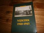 nijkerk 1940-1945 met fotos uit wo2, Ophalen of Verzenden, Tweede Wereldoorlog, Nieuw, Overige onderwerpen