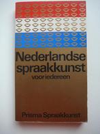 Nederlandse spraakkunst voor iedereen, Prisma spraakkunst, Boeken, Ophalen of Verzenden, Prisma of Spectrum, Nederlands