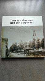 Toen Waddinxveen nog een dorp was, Verzenden, 20e eeuw of later, Gelezen, C. Neven