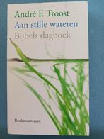 Aan stille wateren, A.F. Troost, Boeken, Gelezen, Christendom | Protestants, Ophalen of Verzenden, A.F. Troost