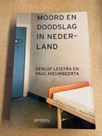 Moord en doodslag in Nederland - G Leistra/P Nieuwbeerta, Ophalen of Verzenden, Gelezen, Maatschappij en Samenleving, Nederland