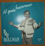 Paul Rollman - `n Goeie Buurvrouw  (Telstar 3920), Ophalen of Verzenden, Zo goed als nieuw, Overige formaten, Levenslied of Smartlap