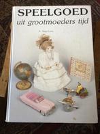 Speelgoed uit grootmoeders tijd - Stap Loos, Boeken, Geschiedenis | Wereld, Gelezen, Ophalen of Verzenden, Europa