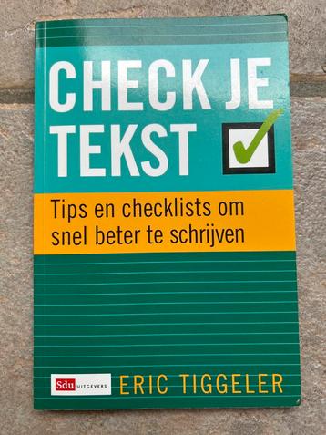 Check je tekst - Eric Tiggeler beschikbaar voor biedingen