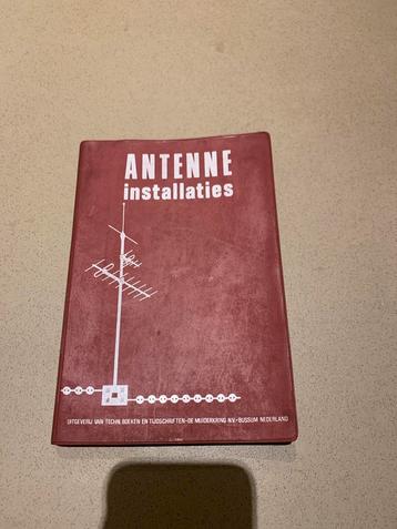 Antenne Installaties - Derde Druk 1968 beschikbaar voor biedingen