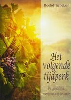 Het Volgende Tijdperk - Roelof Tichelaar / 9789082263985, Boeken, Roelof Tichelaar, Ophalen of Verzenden, Zo goed als nieuw