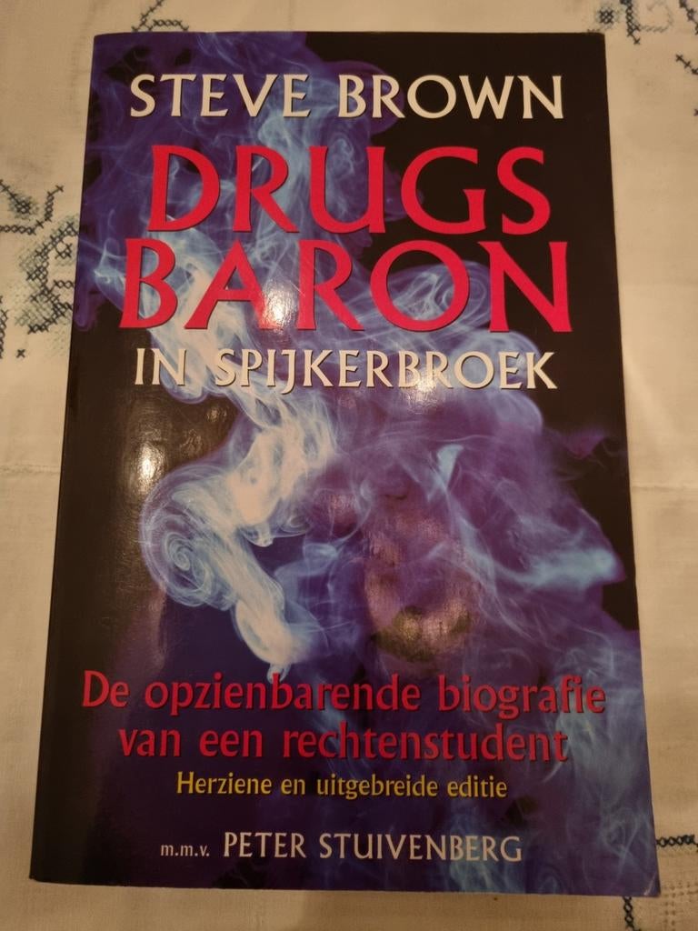 Drugsbaron in Spijkerbroek - Steve Brown, Ophalen of Verzenden