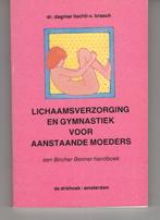Lichaamsverzorging en gymnastiek voor aanstaande moeders, Boeken, Ophalen of Verzenden, Zo goed als nieuw, Zwangerschap en Bevalling