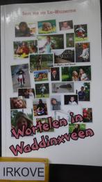 WORTELEN IN WADDINXVEEN * Ineke van der Lee - Willemstein *, Verzenden, Zo goed als nieuw, Ineke van der Lee - Willemstein, Nederland