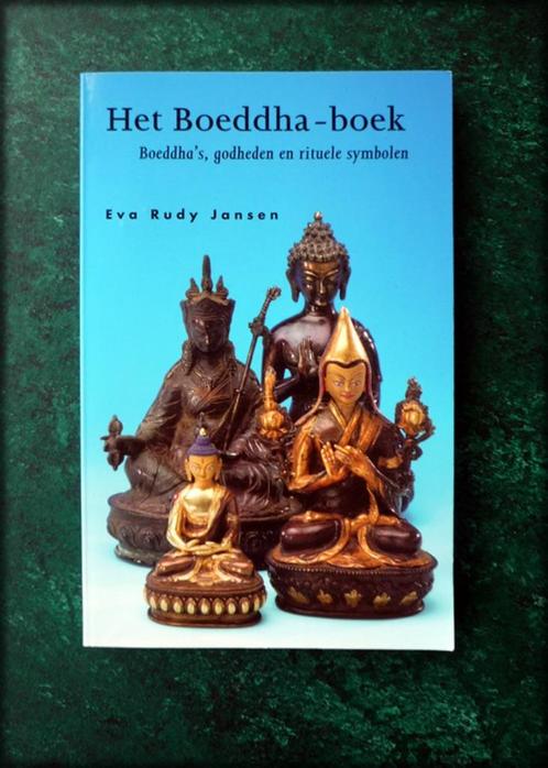 HET BOEDDHA - Boek - Eva Rudy Jansen Boeddha's, godheden en, Boeken, Esoterie en Spiritualiteit, Zo goed als nieuw, Achtergrond en Informatie
