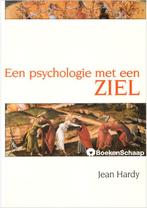 Een psychologie met een ziel – Jean Hardy ., Boeken, Ophalen of Verzenden, Zo goed als nieuw, Overige onderwerpen, Achtergrond en Informatie
