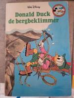 Disney boek donald duck de bergbeklimmen., Ophalen of Verzenden, Donald Duck, Gebruikt, Overige typen