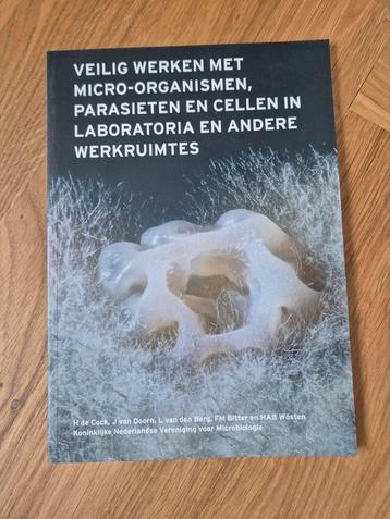 Veilig werken met micro-organismen, parasieten en cellen beschikbaar voor biedingen