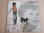 Elpee Robert Long - Vroeger of later ( € 2,-), Cd's en Dvd's, Vinyl | Pop, Verzenden, 1960 tot 1980, Zo goed als nieuw, 12 inch
