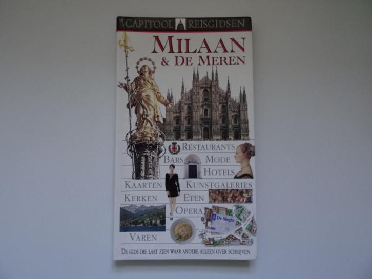 capitool reisgids Milaan en de meren (Noord Italie), Boeken, Reisgidsen, Reisgids of -boek, Europa, Capitool, Ophalen of Verzenden