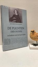 Koelman, Ds. J.; De plichten der ouders, Boeken, Ophalen of Verzenden, Gelezen, Christendom | Protestants
