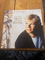 Mathias Reim- Gib dein Herz um keine Krone, 7 inch, Single, Ophalen of Verzenden, Pop