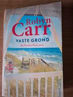 Robyn Carr: vaste grond, Ophalen of Verzenden, Zo goed als nieuw, Robyn Carr, Nederland