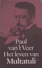 Het leven van Multatuli - Paul van 'T Veer, Boeken, Biografieën, Ophalen of Verzenden, Zo goed als nieuw, Overige
