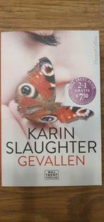 Karin Slaughter - Gevallen deel 5, Gelezen, Ophalen of Verzenden, Nederland, Karin Slaughter
