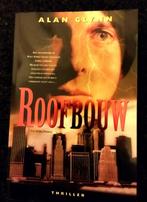TEAB Alan Glynn. Roofbouw is een zéér spannende thriller!!!, Ophalen of Verzenden, Nederland