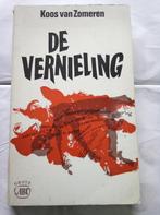 Koos van Zomeren, De Vernieling, Ophalen of Verzenden, Gelezen, Nederland