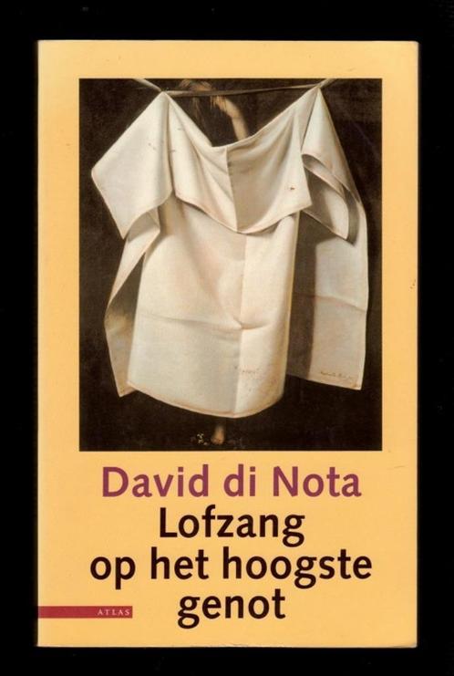 LOFZANG OP HET HOOGSTE GENOT - roman van David di Nota, Boeken, Literatuur, Nieuw, Nederland, Ophalen of Verzenden