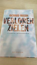 Richard Mason - Verloren zielen, Ophalen of Verzenden, Zo goed als nieuw, Richard Mason