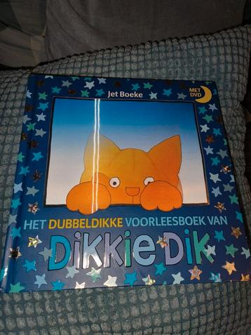 Jet Boeke - Het dubbeldikke voorleesboek van Dikkie Dik